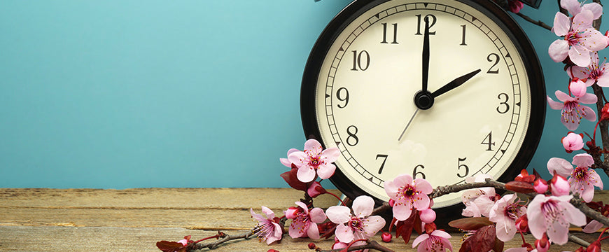 Daylight Savings Time Is Here! Get Some Quick Tips for Springing Forward like a Pro
